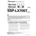 PIONEER SSP-LX70ST/XTW/WL5 Manual de Servicio