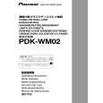 PIONEER PDK-WM02 Manual de Usuario
