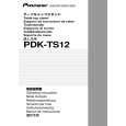 PIONEER PDK-TS12 Manual de Usuario