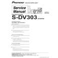 PIONEER S-DV303/XTW/EW Manual de Servicio