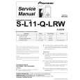 PIONEER S-L11-Q-LRW/XJI/EW Manual de Servicio