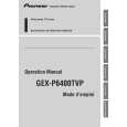PIONEER GEX-P6400TVP/EW Manual de Usuario