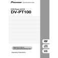 PIONEER DV-PT100-S/KUXTL Manual de Usuario