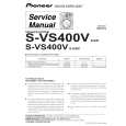 PIONEER S-VS400V/XJI/E Manual de Servicio