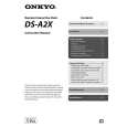 ONKYO DS-A2X Manual de Usuario ONKYO DS-A2X Manual de Usuario