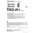 PIONEER TAD-R1/XTW/E5 Manual de Servicio