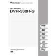 PIONEER DVR-530H-S/RDXV/RA Manual de Usuario PIONEER DVR-530H-S/RDXV/RA Manual de Usuario