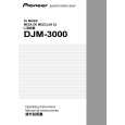 PIONEER DJM-3000/RLBXCN Manual de Usuario PIONEER DJM-3000/RLBXCN Manual de Usuario