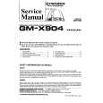 PIONEER GMX904 X1H/UC EW Manual de Servicio