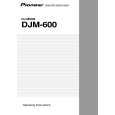 PIONEER DJM-600/KUCXCN Manual de Usuario