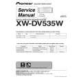 PIONEER XW-DV535W/MVXJ5 Manual de Servicio