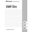 PIONEER DMP-555/KUC Manual de Usuario