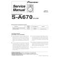 PIONEER S-A670/XTL/NC Manual de Servicio