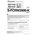 PIONEER S-FCRW2900-K/XTWUC Manual de Servicio