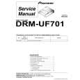 PIONEER DRM-UF701/ZUCYV/WL Manual de Servicio
