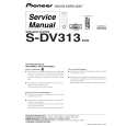PIONEER S-DV313/XCN Manual de Servicio