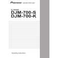 PIONEER DJM-700-K/KUCXJ Manual de Usuario
