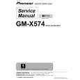 PIONEER GM-X574/XR/EW Manual de Servicio